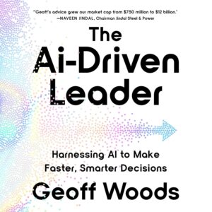 The AI-Driven Leader by Geoff Woods - Book Cover